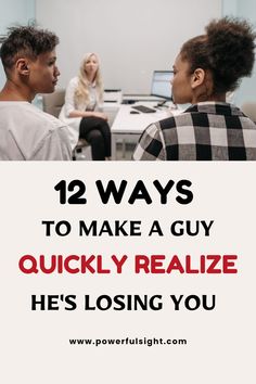 How To Make A Guy Realize He's Losing You Healthy Relationship Tips, Make A Man, Conflict Resolution, Effective Communication, Your Man, Relationship Tips, Losing You, Healthy Relationships