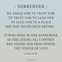 a quote from kaleen star about the power of love in her book, she asked her to trust him