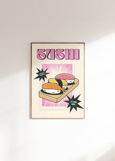 there is a poster on the wall that says sushi and two hotdogs