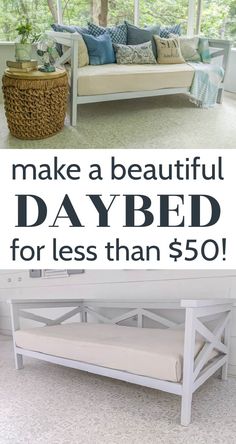 a white daybed with the words make a beautiful daybed for less than $ 50