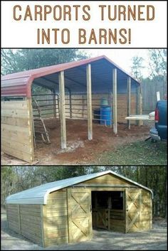 two pictures with the words carports turned into barns on top and bottom side