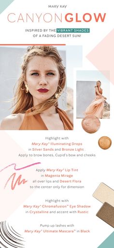 A perfect evening makeup look! Inspired by the vibrant shades of a fading desert sun, skin gets more glowy, and eyes and lips get a little P.M. punch. | Mary Kay Pre Bridal, Desert Sun, Cupids Bow, Evening Makeup, Makeup Tricks