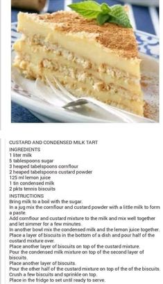 the recipe for custard and condensed milk tart is shown in this article