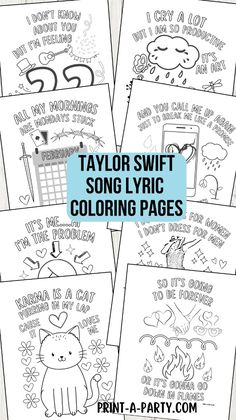 four printable taylor swift coloring pages with the text taylor swift song lyric coloring pages