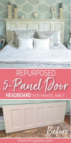 an image of a bed with the words repurposed 5 panel door headboard