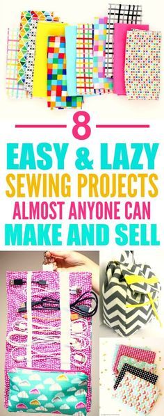 the instructions for how to sew and lazy sewing projects that are almost anyone can make and sell