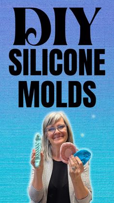 a woman holding up a pink donut in front of a blue background with the words diy silcone molds