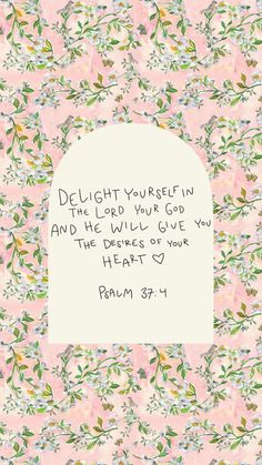 a pink floral background with a bible verse