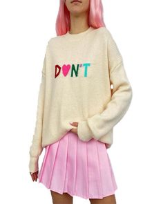 Don't (Sweater) Knit Sweater With Letter Print And Long Sleeves, Knit Long Sleeve Sweater With Letter Print, Cute Winter Sweater With Letter Print, Cute Letter Print Winter Sweater, Pink Letter Print Sweater For Winter, Cozy Letter Print Sweater For Spring, Cozy Spring Sweater With Letter Print, Stretch Sweater With Letter Print For Fall, Stretch Winter Sweater With Letter Print