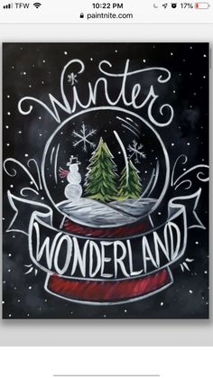 a snow globe with the words winter wonderland painted on it