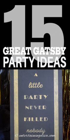 How To Throw A Fabulous Great Gatsby Themed Party