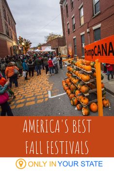 an orange sign that says america's best fall festivals only in your state