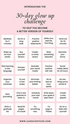 a pin for a blog post that talks about a 30-Day Glow Up Challenge Glow Up Challenge, Motivasi Diet, Self Care Bullet Journal, Day Glow, Vie Motivation, Get My Life Together, Glow Up Tips, Bettering Myself, Positive Self Affirmations