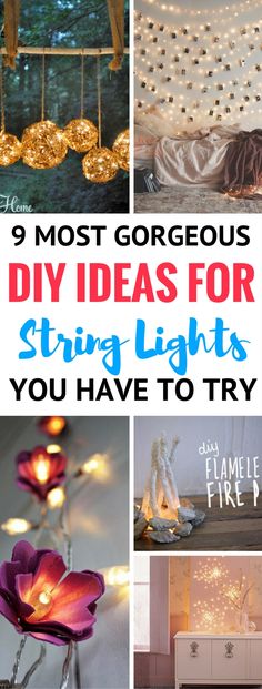 the top ten most gorgeous diy ideas for string lights you have to try