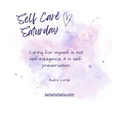 a quote with the words self care saturday and an image of a watercolor background