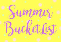 the words summer bucketlist written in purple ink on a yellow background with white and pink dots