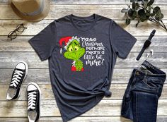 Maybe Christmas Perhaps Means a Little Bit More Tshirt, Grinch Merry Tee, Christmas Gift Shirt, Grinch Funny  Tee, Grinches Shirt,  Xmas Tee Merriscustomtees Return policy: Since it is a print on demand type business, we are unable to accept a return, unless there is a defo on the product. If there is problem with the product, please contact us. Available T-Shirts Stills: Unisex - V neck Lady - Tank Top Lady - Long Sleeve - Youth Material: We use white vinyl for all colors but black vinyl for wh Grinch Funny, Grinch Shirts, Xmas Tees, Black Vinyl, Funny Tees, Christmas Women, Flare Pants, Grinch, Womens Tank