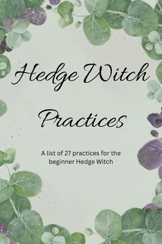 the cover of hedge witch practices, with green leaves and purple flowers on white background