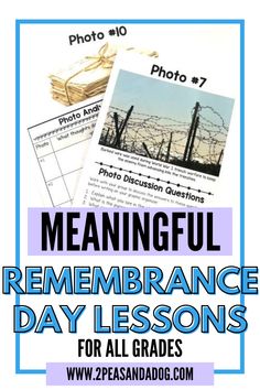 the front cover of a book with an image of barbed wire and text that reads,'meaningful remembrance day lessons for all grade 7