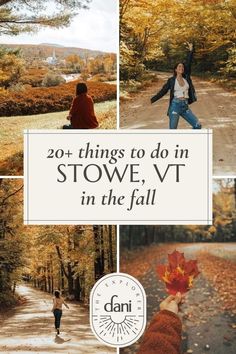 the words 20 things to do in stowe vt in the fall