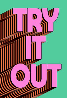 the words try it out are displayed in pink and orange letters on a green background