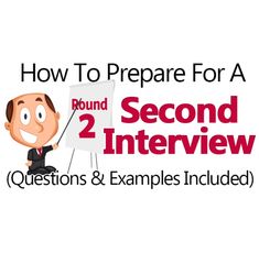 the words how to prepare for a round 2 interview questions and examples included in this video