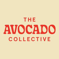 the avocado collective logo in red on a beige background with words above it