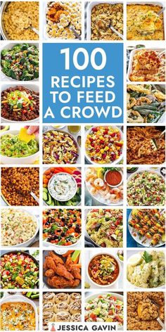 the cover of 100 recipes to feed a crowd, with pictures of different foods and vegetables