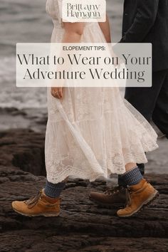 a man and woman standing next to each other on top of a rocky beach with text overlay that reads, what to wear on your adventure wedding