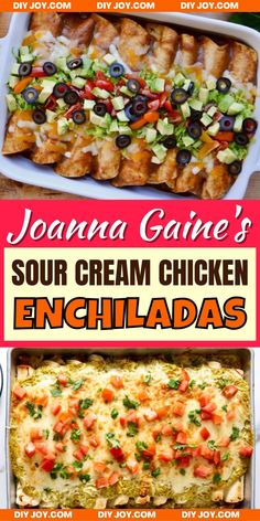 four different types of chicken enchiladas with text overlay that reads, joanna garne's sour cream chicken enchillas