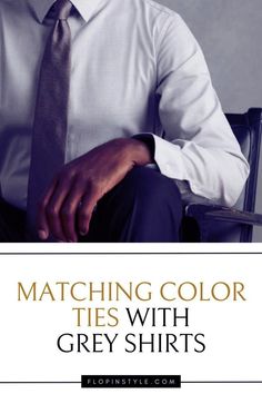 Master the art of pairing grey shirts with ties that complement. From light grey to dark grey shirts, explore the best fashion color combinations to enhance your look. Find stylish men's ties that complete your grey shirt outfits effortlessly. Learn more at flopinstyle.com Grey Shirt Outfits, Grey Shirt Outfit, Gray Shirt Outfit, Shirt Tie Combo, Shirt And Tie Combinations