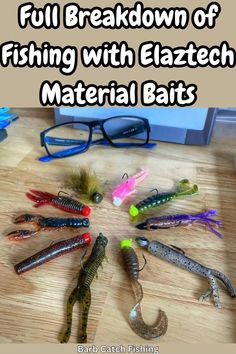 several different types of fishing lures with text overlay reading full breakdown of fishing with flaztech material baits