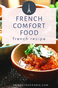 a bowl filled with food and the words french comfort food on it in front of other bowls