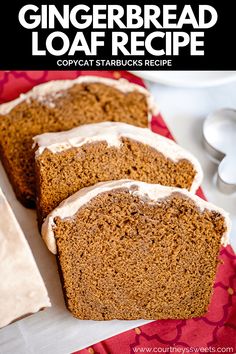 gingerbread loaf recipe with white frosting on top