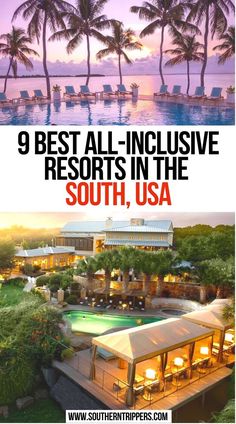 9 Best All-Inclusive Resorts In The South USA Best Vacations For Couples, Resorts Usa, Us Couple, South Usa