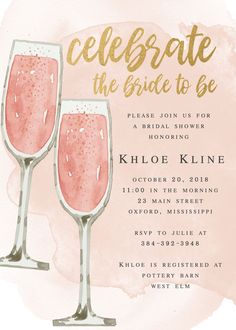 two champagne glasses with the words celebrate the bride to be