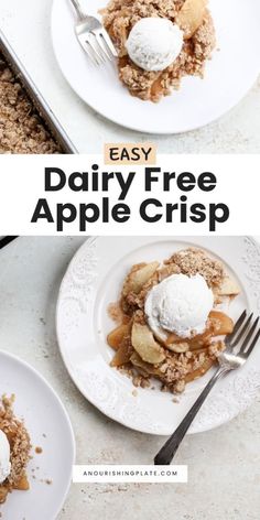 two plates with apple crispes on them and the title says easy dairy free apple crisp