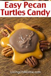 the cover of three ingredient pecan turtles candy