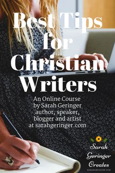 a woman sitting in front of a laptop computer with the title best tips for christian writer