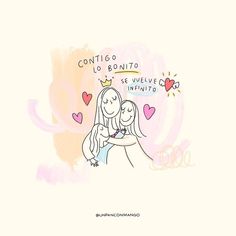 two women hugging each other in front of a pink background with hearts and the words contigo lo bonito se velve intunto