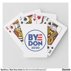 two playing cards with the presidential logo on one side and by - do written in red, white, and blue