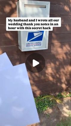 a mailbox with the message my husband and i wrote all our wedding thank you notes in an hour with this secret hack