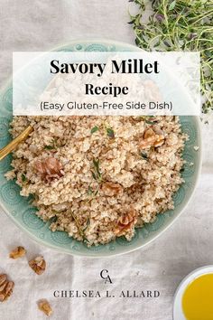 savory millet recipe easy gluten - free side dish