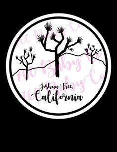 the california sticker is shown in black and white with pink lettering on it's side