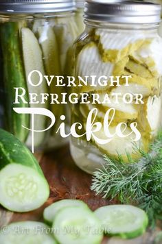 pickles and cucumbers in jars with the title overlay reads overnight refrigerator pickles