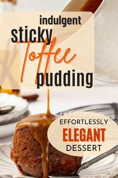 the cover of an indulgent sticky coffee pudding is being drizzled with caramel