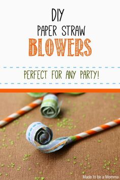 paper straw blowers are the perfect way to decorate with your child's birthday party