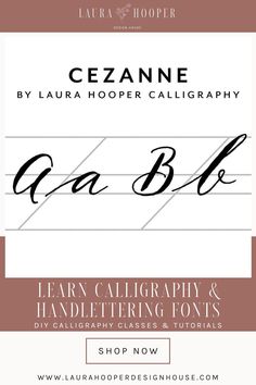 the font and calligraphy for cezanne by lauren hoper calligraphy