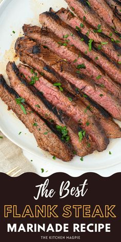 the best flank steak marinade recipe on a white plate with parsley sprigs