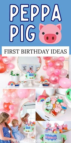 Pinterest graphic with text that reads "Peppa Pig First Birthday Ideas" and a collage of party ideas. Pig First Birthday, Ideas For A Photoshoot, First Birthday Party, Birthday Party Ideas, Peppa Pig, First Birthday